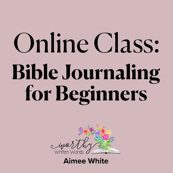 Bible Journaling For Beginners Online Class