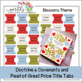 Tab Theme- D&C and Pearl of Great Price
