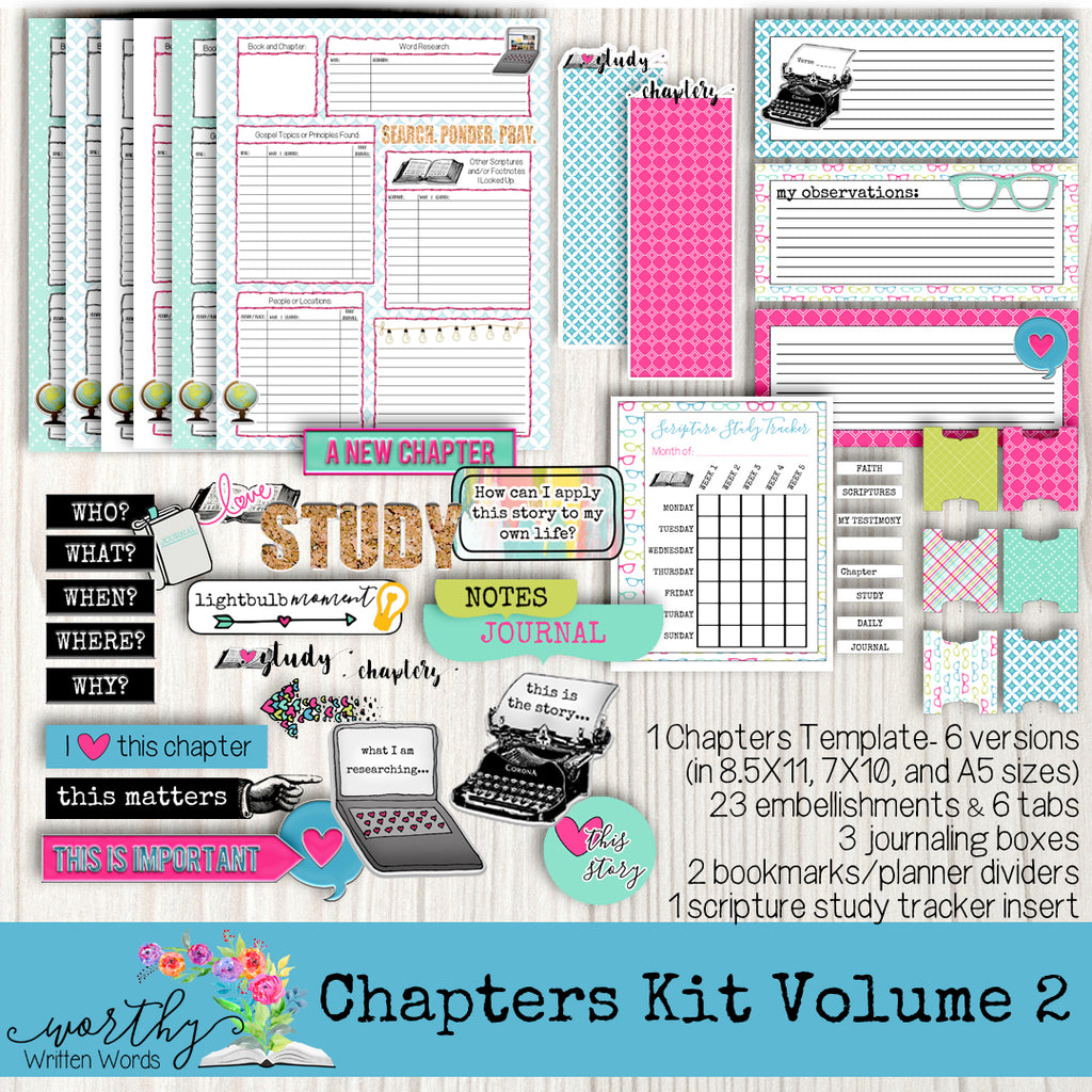 Chapters Kit Volume 2 – Worthy Written Words