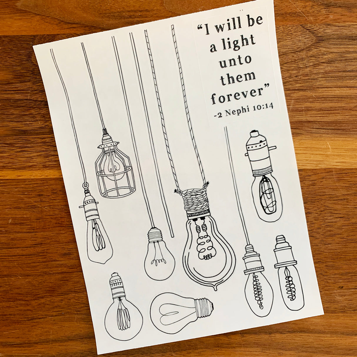 Light Unto Them Forever Stickers