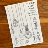 Light Unto Them Forever Stickers